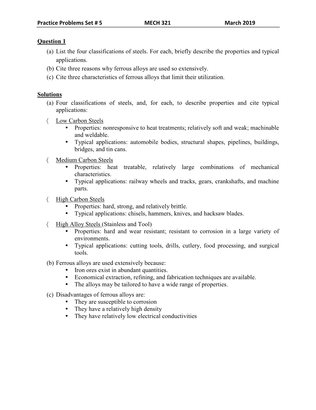 Practice Problems Set # 5 MECH 321 March 2019 Question 1 (A) List The