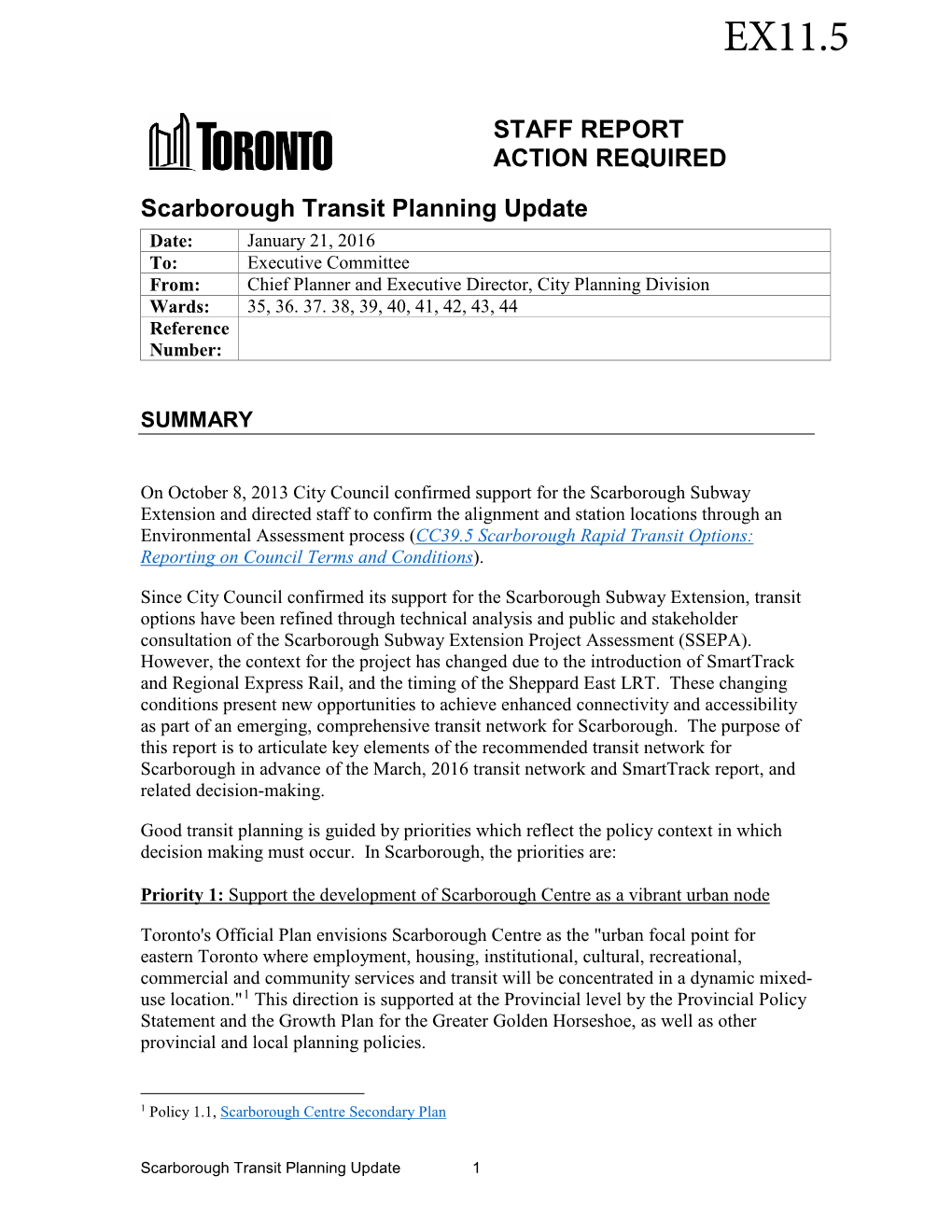 STAFF REPORT ACTION REQUIRED Scarborough Transit Planning Update