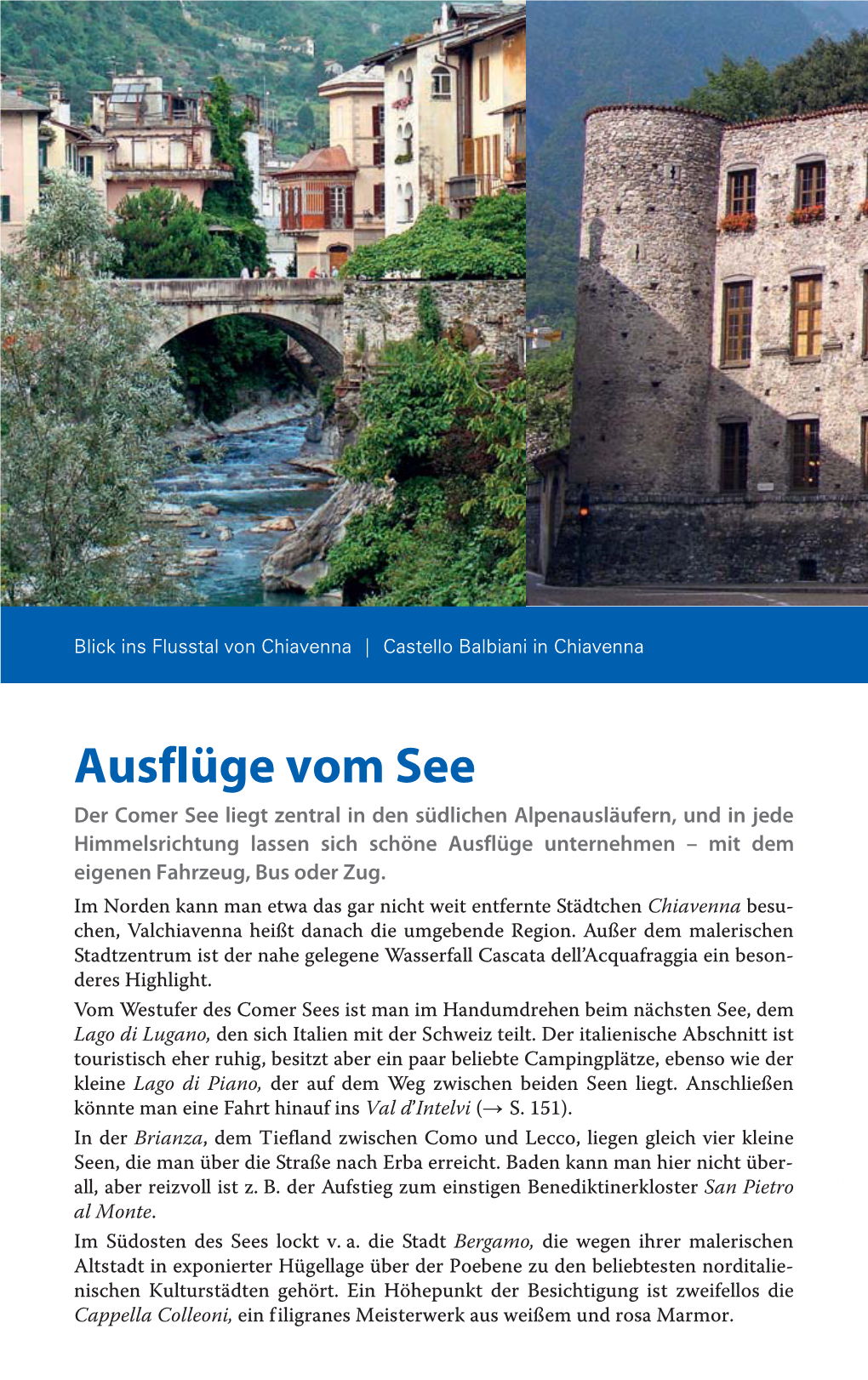 Ausflüge Vom See