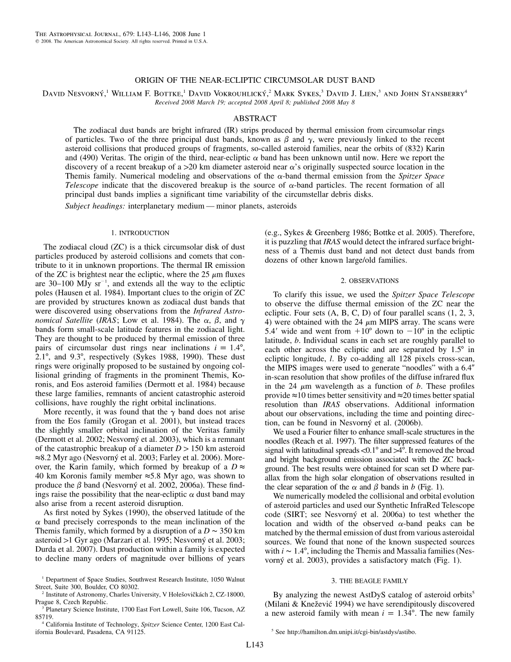 L143 Origin of the Near-Ecliptic Circumsolar