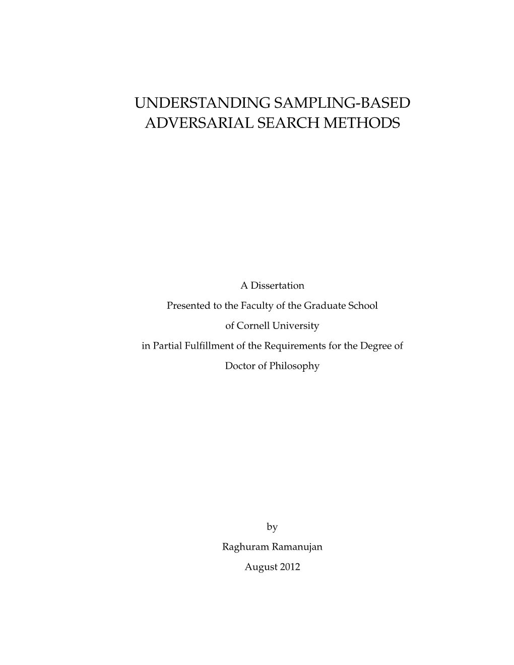 Understanding Sampling-Based Adversarial Search Methods