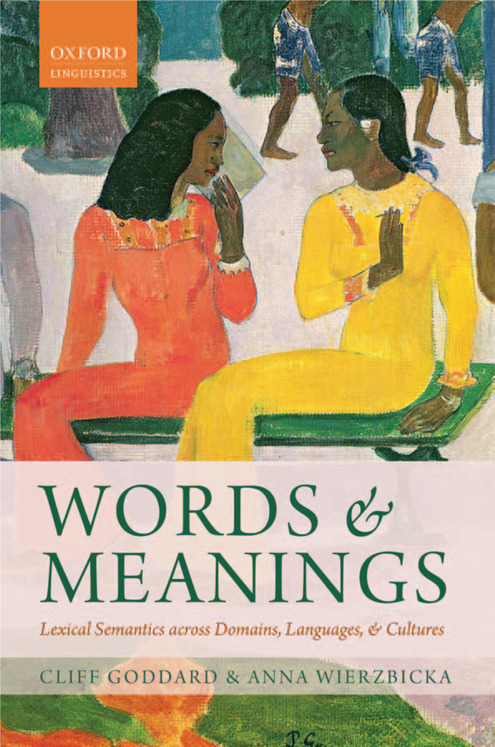 Words and Meanings OUP CORRECTED PROOF – FINAL, 4/11/2013, Spi OUP CORRECTED PROOF – FINAL, 7/11/2013, Spi