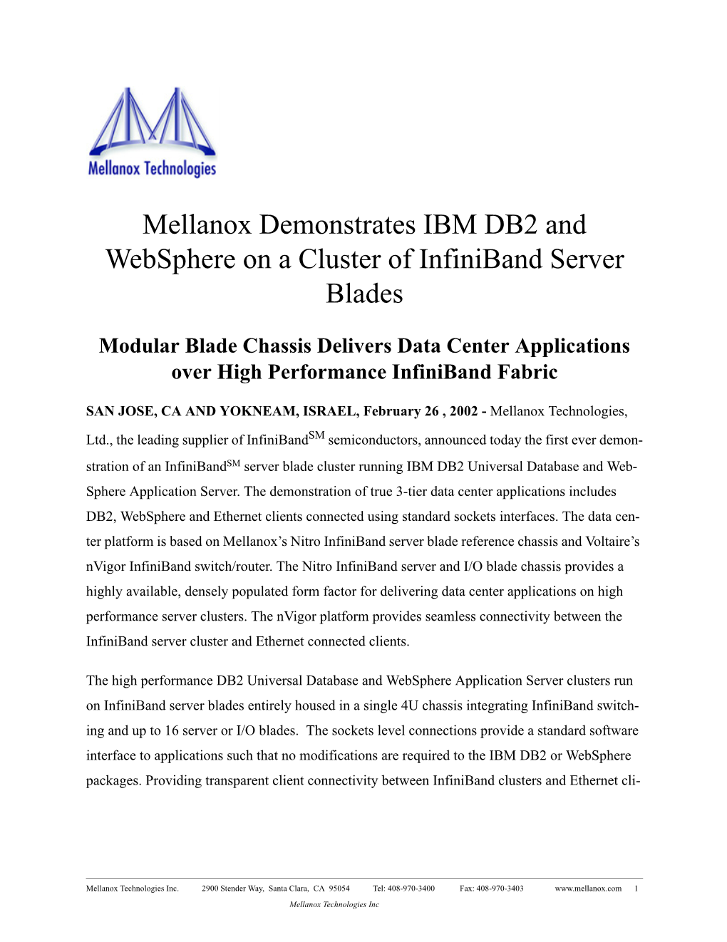 Mellanox Demonstrates IBM DB2 and Websphere on a Cluster of Infiniband Server Blades