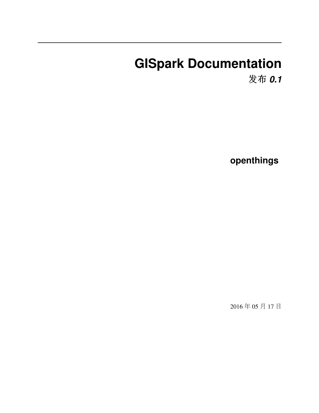 Gispark Documentation 发发发布布布 0.1