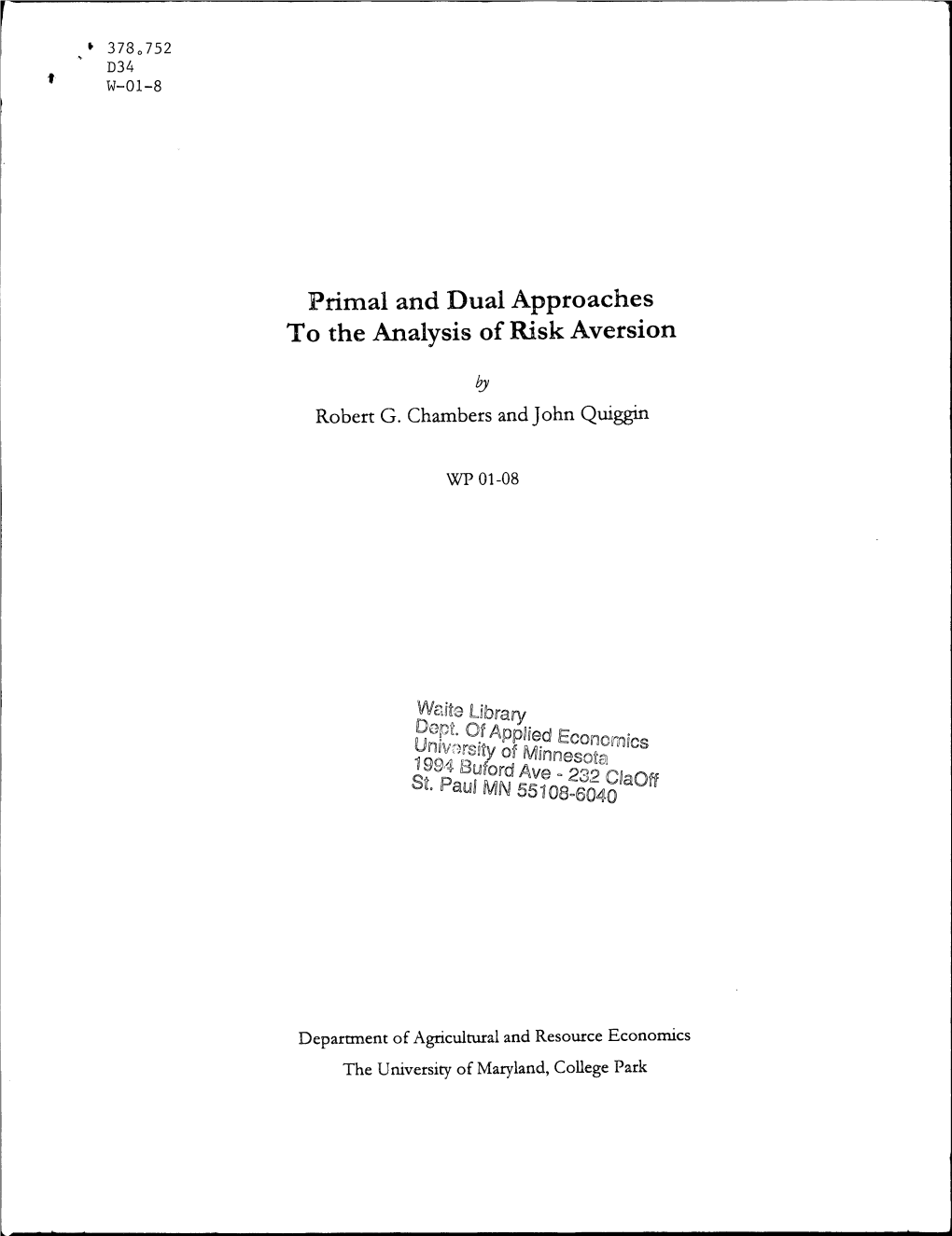 Primal and Dual Approaches to the Analysis of Risk Aversion