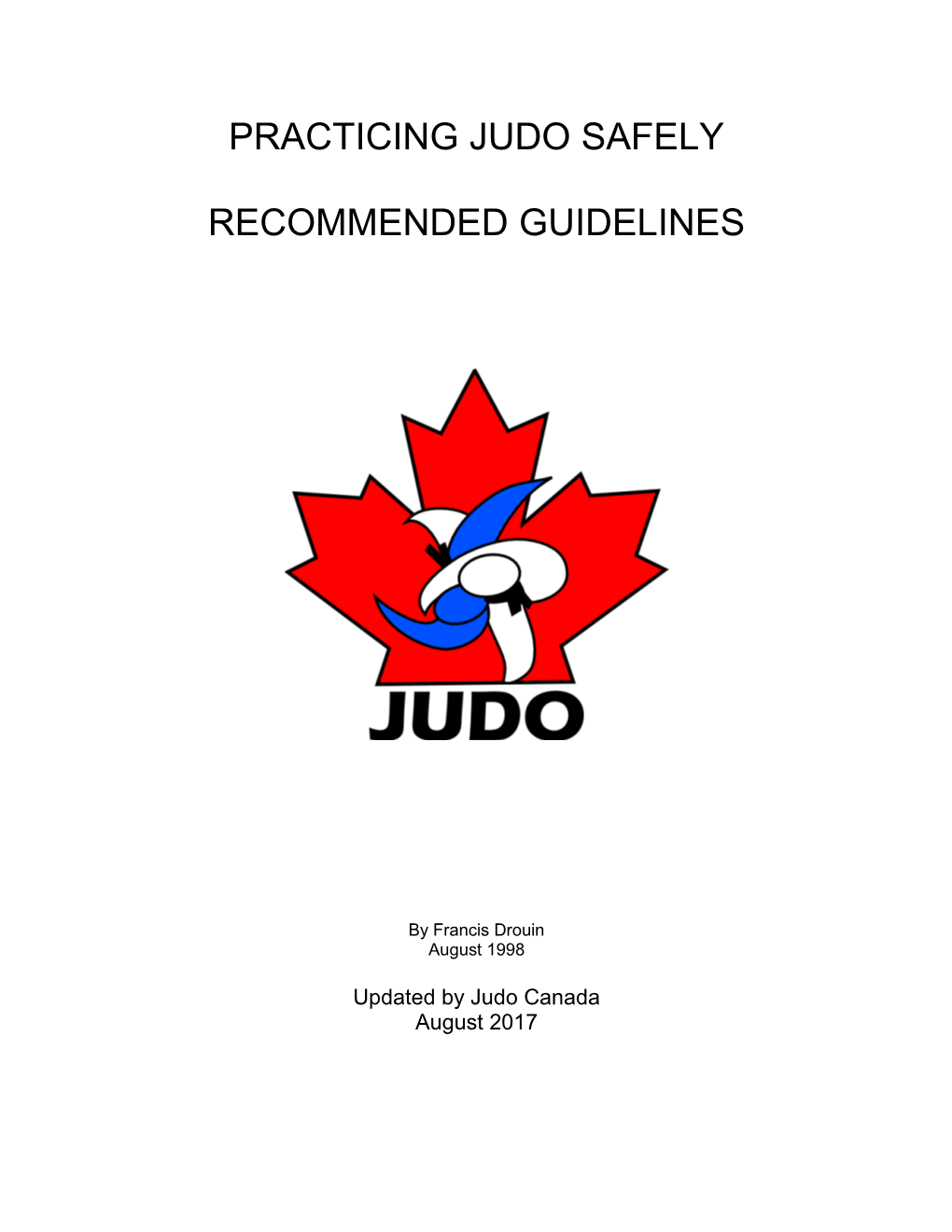 Practicing Judo Safely Recommended Guidelines