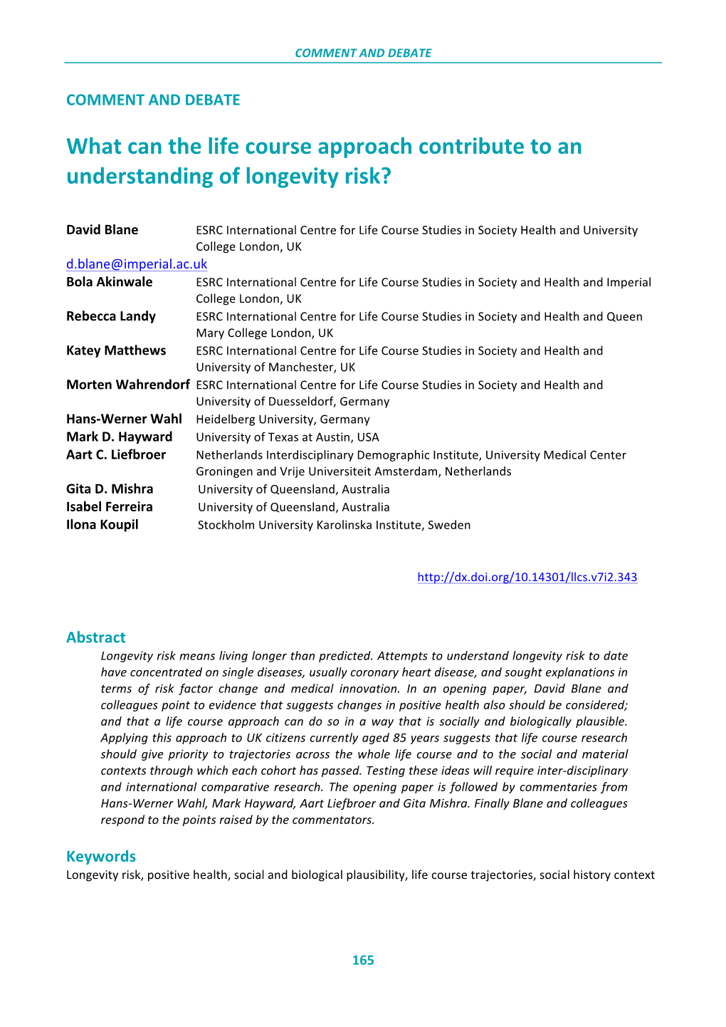 What Can the Life Course Approach Contribute to an Understanding of Longevity Risk?
