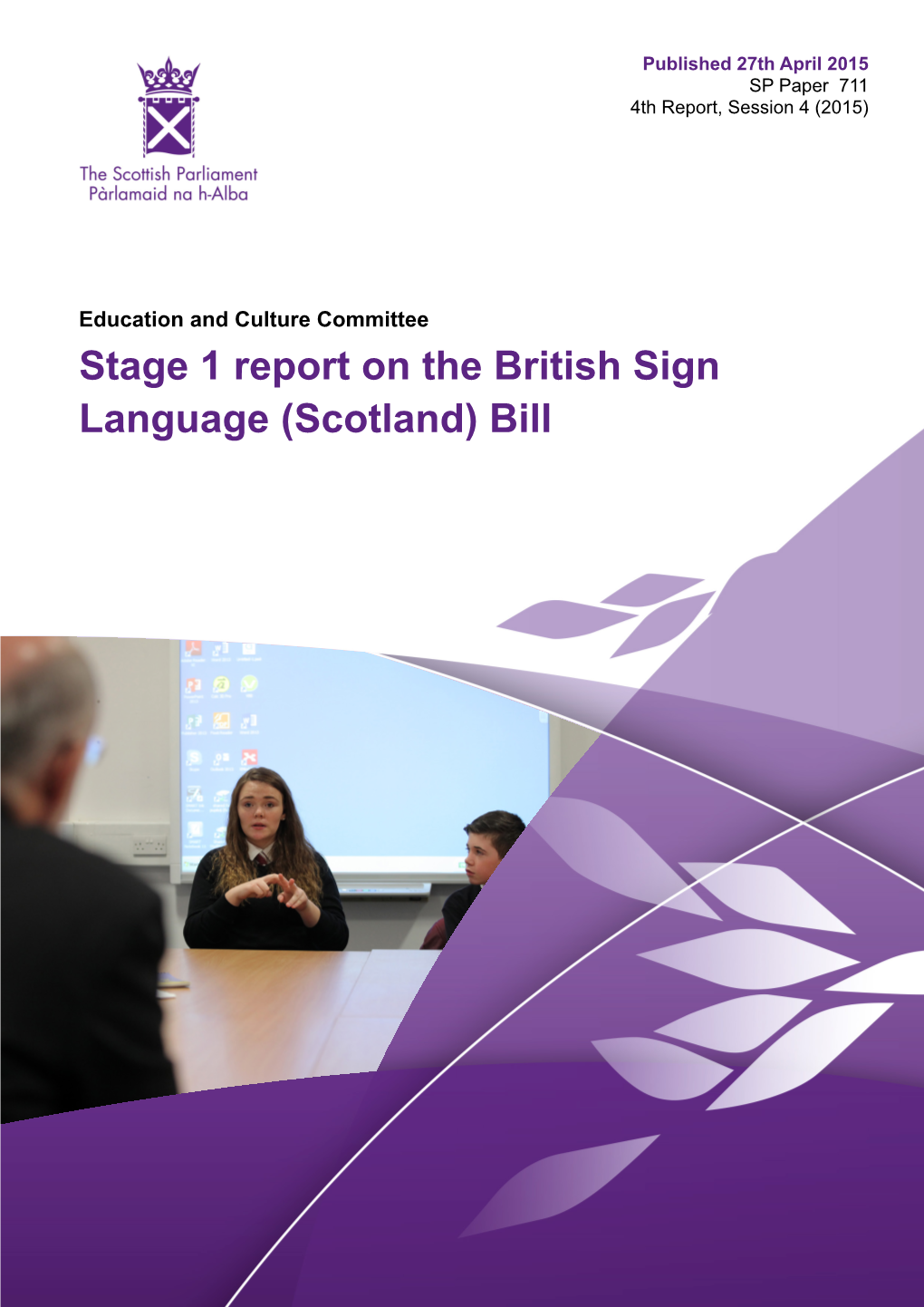 Stage 1 Report on the British Sign Language (Scotland) Bill
