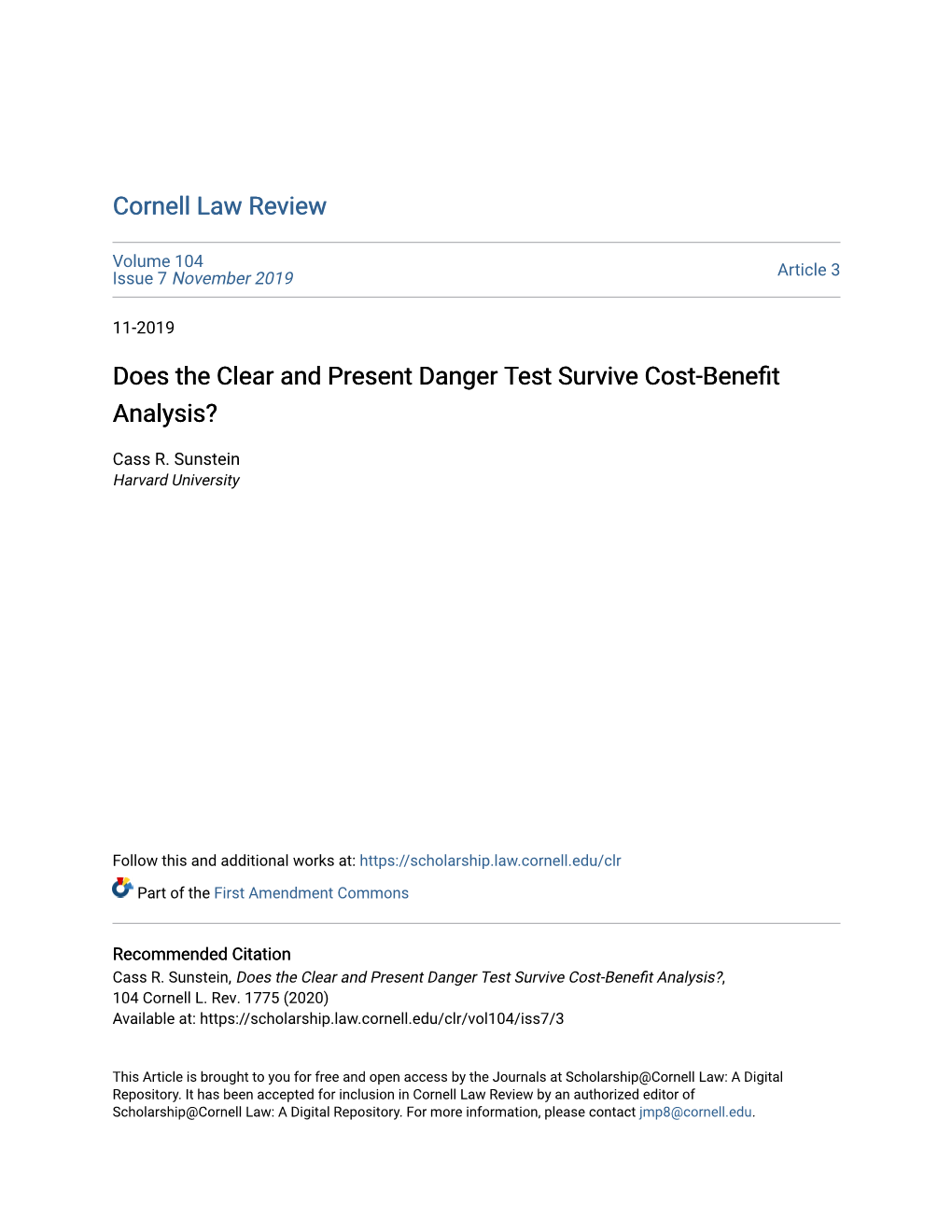 Does the Clear and Present Danger Test Survive Cost-Benefit Analysis?