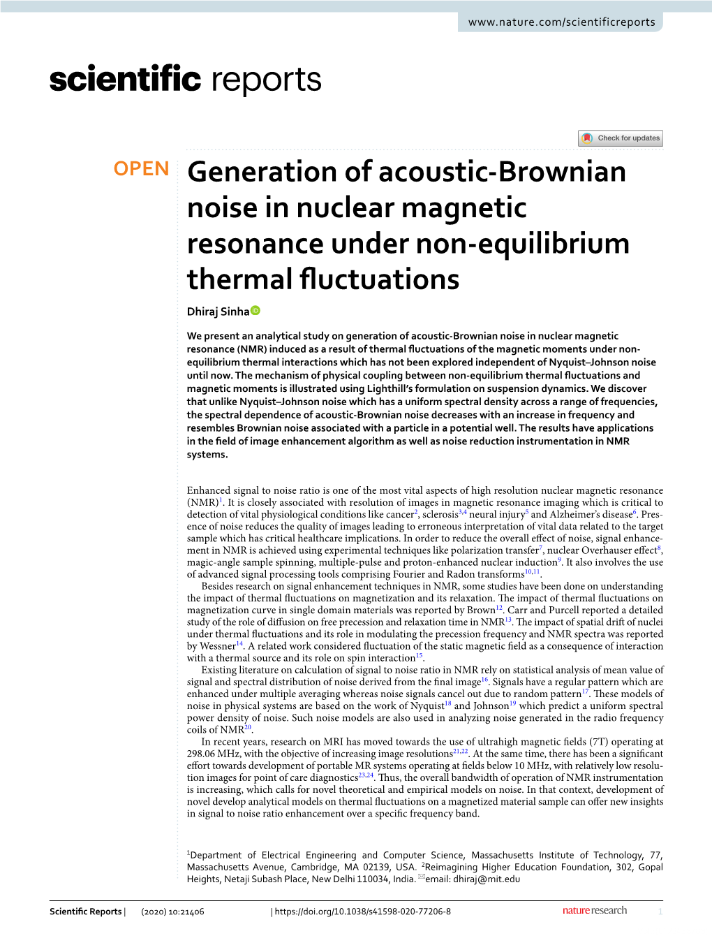 Generation of Acoustic-Brownian Noise in Nuclear Magnetic