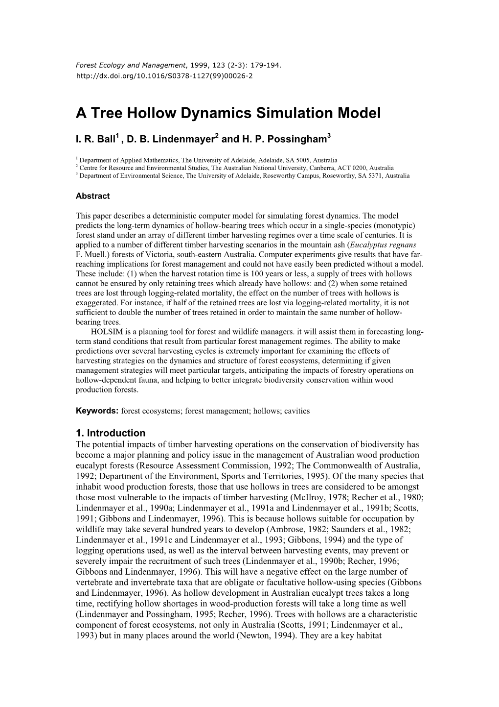 A Tree Hollow Dynamics Simulation Model