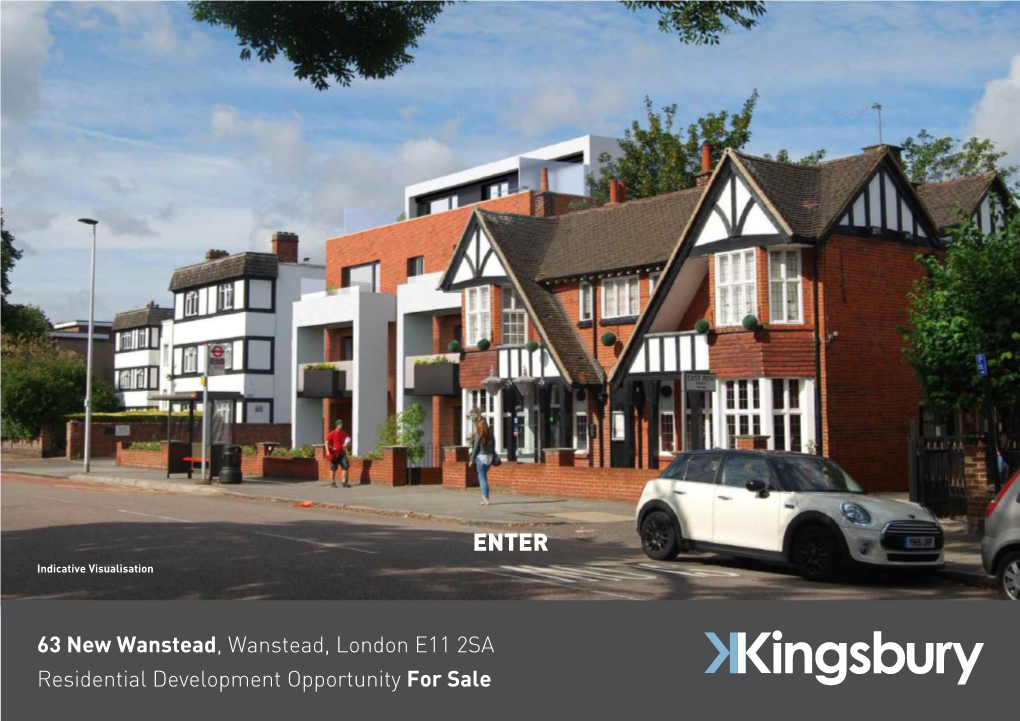 63 New Wanstead, Wanstead, London E11 2SA Residential Development Opportunity for Sale 63 New Wanstead, Wanstead, London E11 2SA