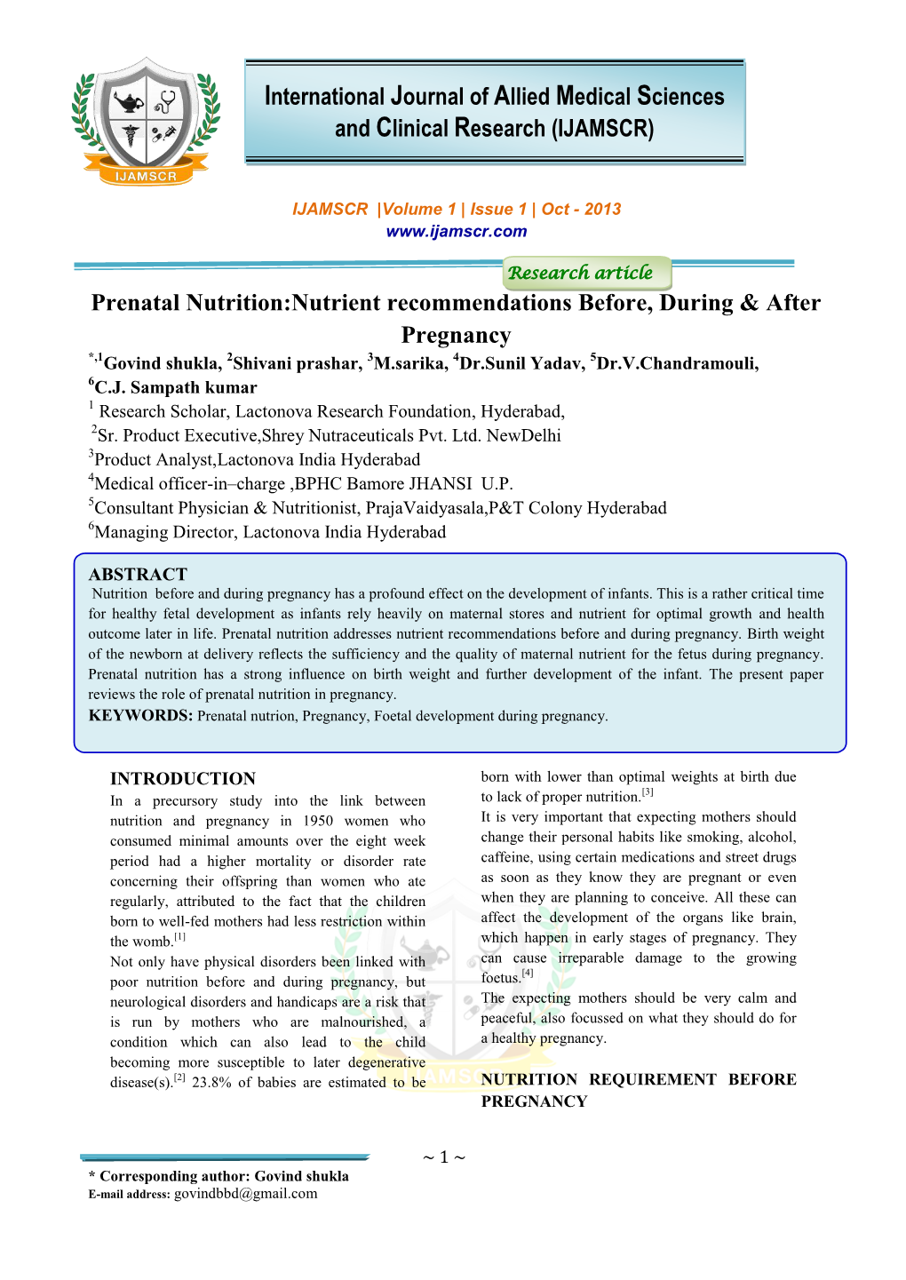 Prenatal Nutrition:Nutrient Recommendations Before, During & After Pregnancy *,1Govind Shukla, 2Shivani Prashar, 3M.Sarika, 4Dr.Sunil Yadav, 5Dr.V.Chandramouli, 6C.J