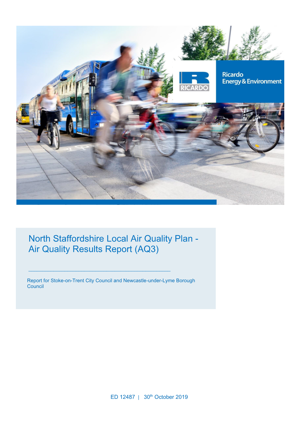 North Staffordshire Local Air Quality Plan - Air Quality Results Report (AQ3)