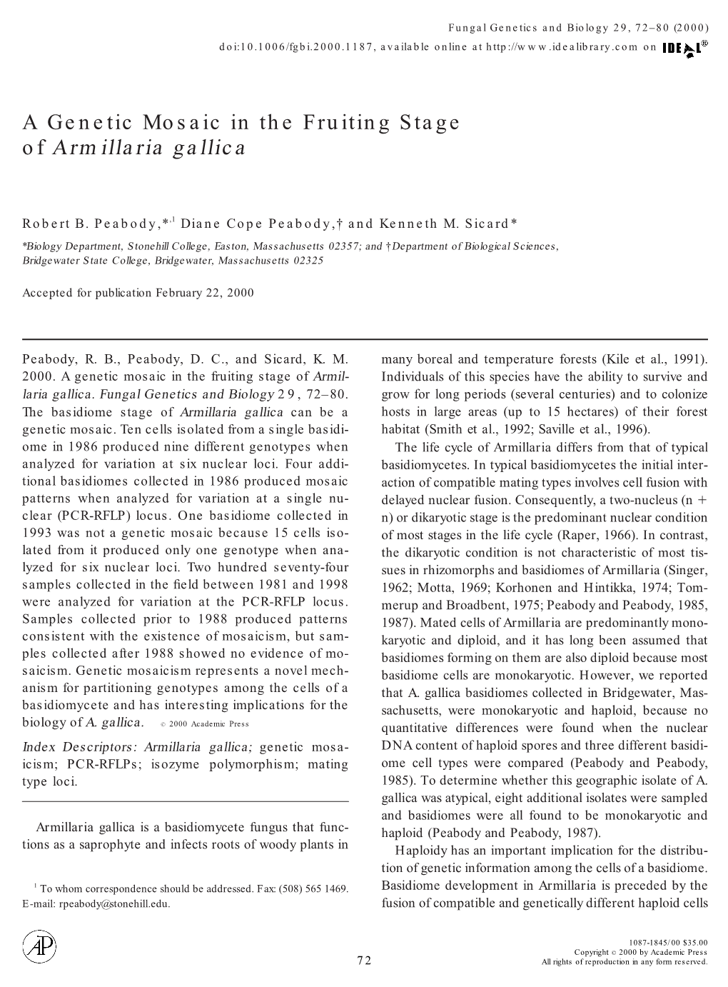 A Genetic Mosaic in the Fruiting Stage of Armillaria Gallica