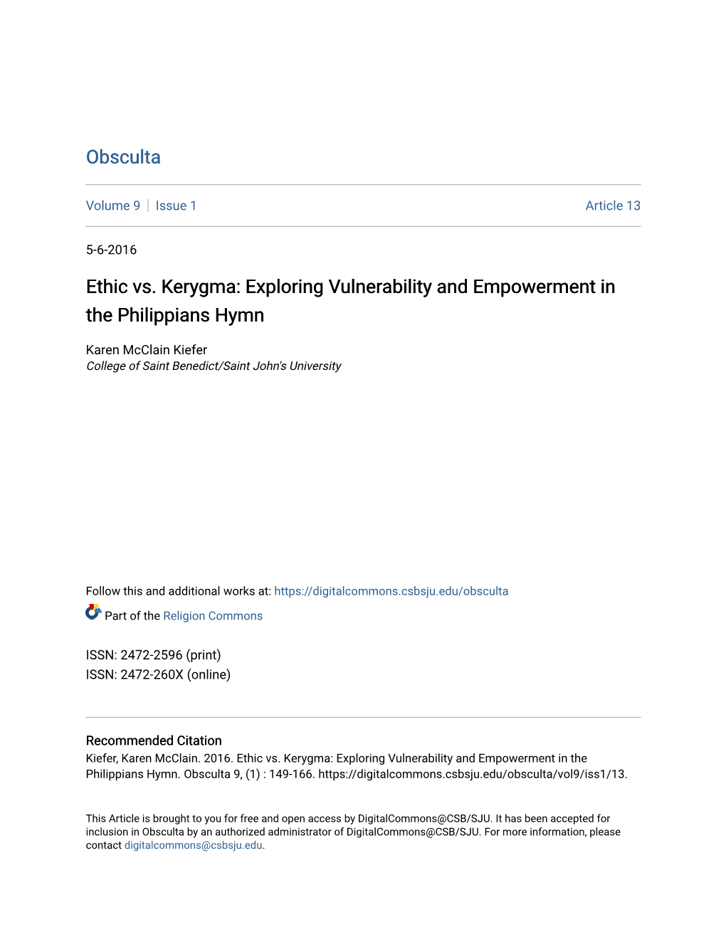 Ethic Vs. Kerygma: Exploring Vulnerability and Empowerment in the Philippians Hymn