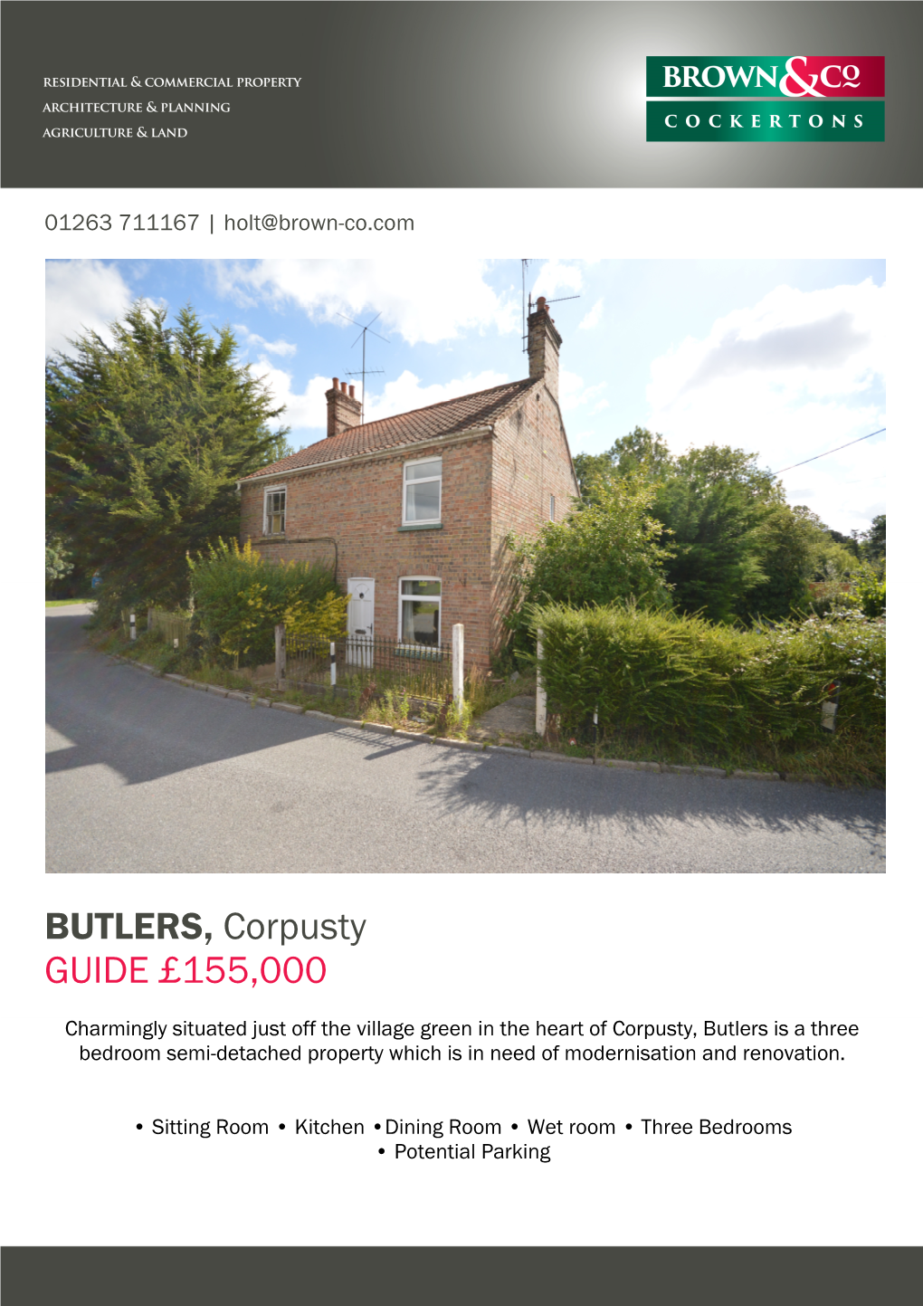 BUTLERS, Corpusty GUIDE £155,000