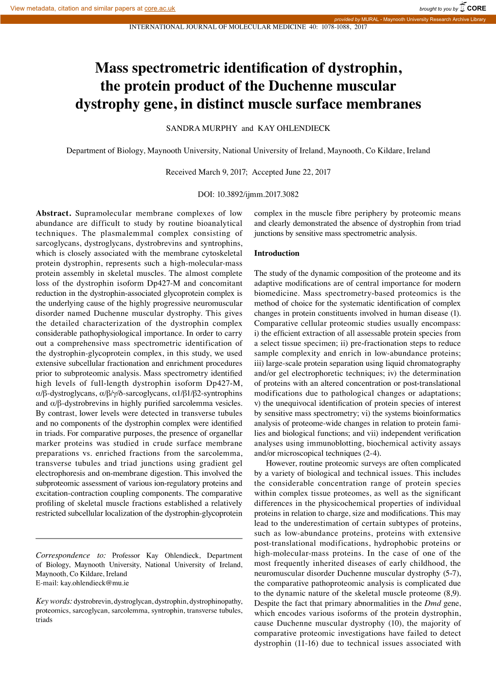 Mass Spectrometric Identification of Dystrophin, the Protein Product of the Duchenne Muscular Dystrophy Gene, in Distinct Muscle Surface Membranes