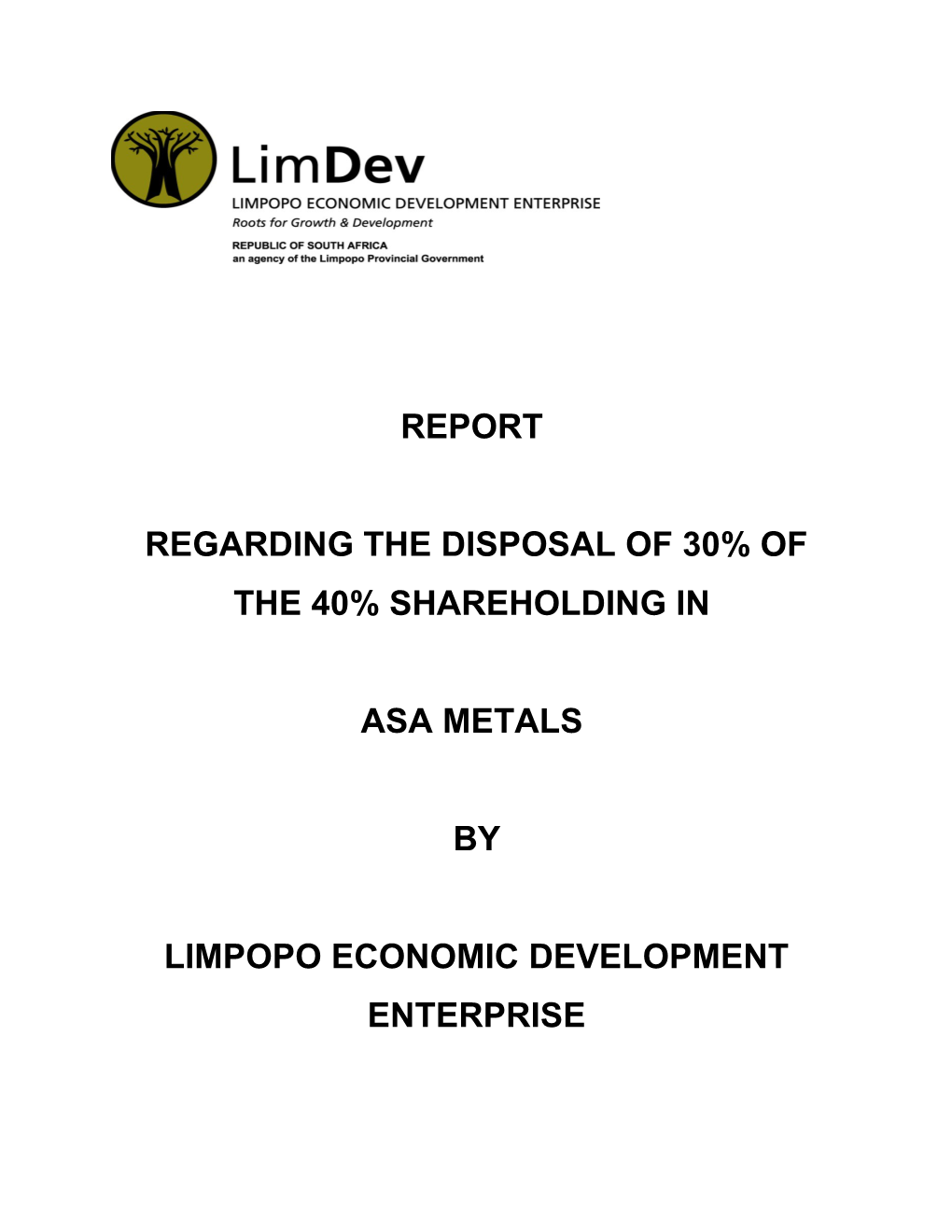 Regarding the Disposal of 30% of the 40% Shareholding In