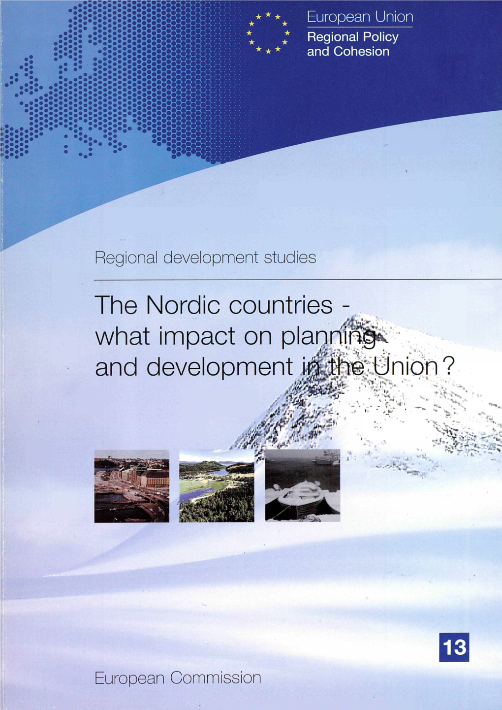 Regional Development Studies : the Nordic Countries