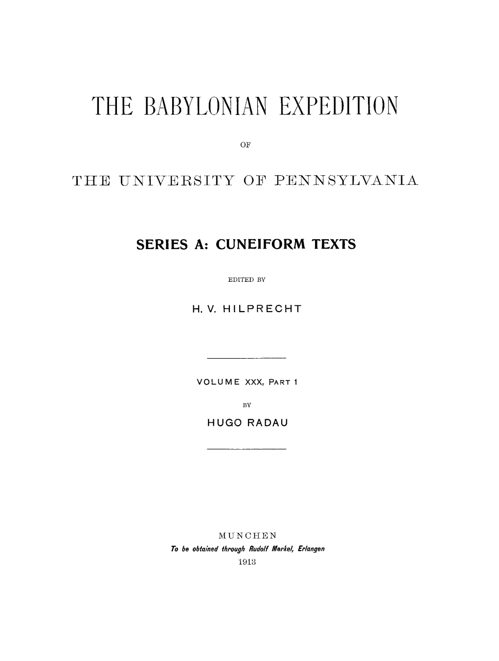 Sumerian Hymns and Prayers to God Dumu-Zi, Or, Babylonian Lenten Songs, from the Temple Library