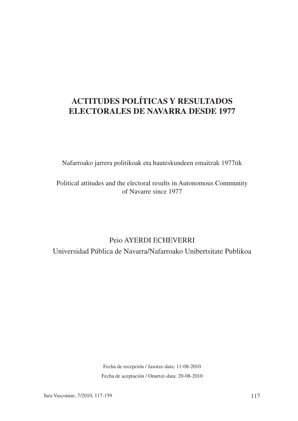 Actitudes Políticas Y Resultados Electorales De Navarra Desde 1977