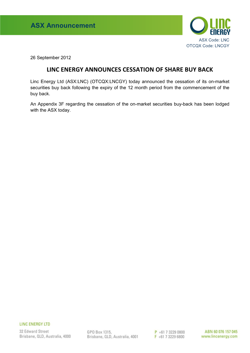 ASX Announcement LINC ENERGY ANNOUNCES