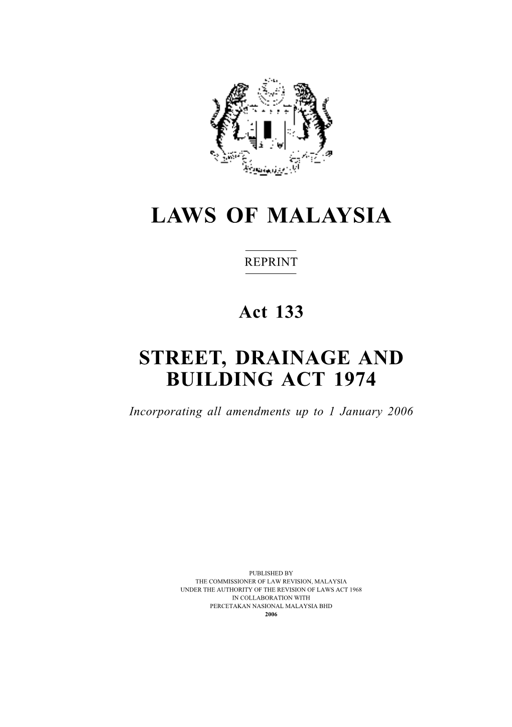 Street, Drainage and Building Act 1974