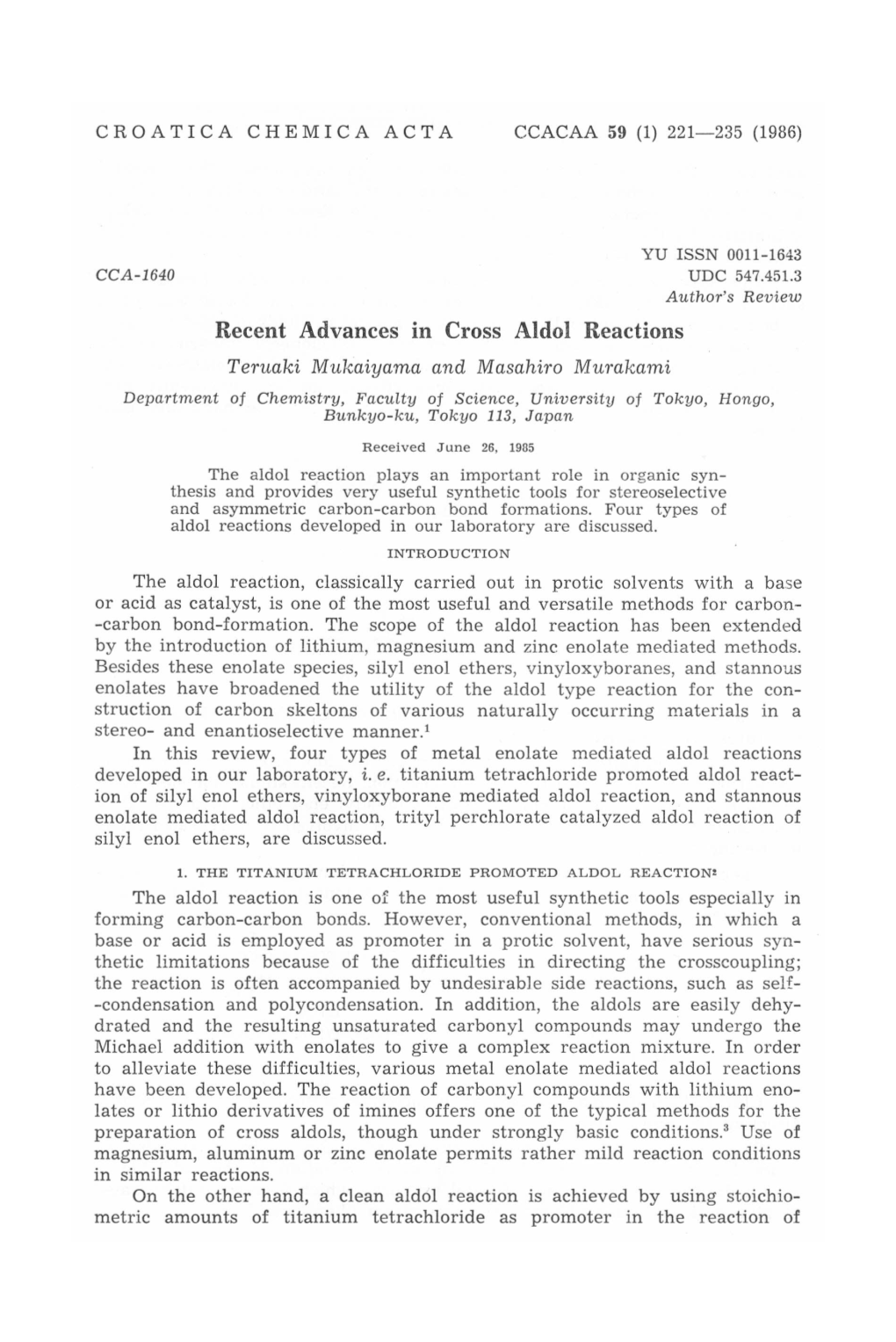 Recent Advances in Cross Aldol Reactions Teruaki Mukaiyama and Masahiro Murakami