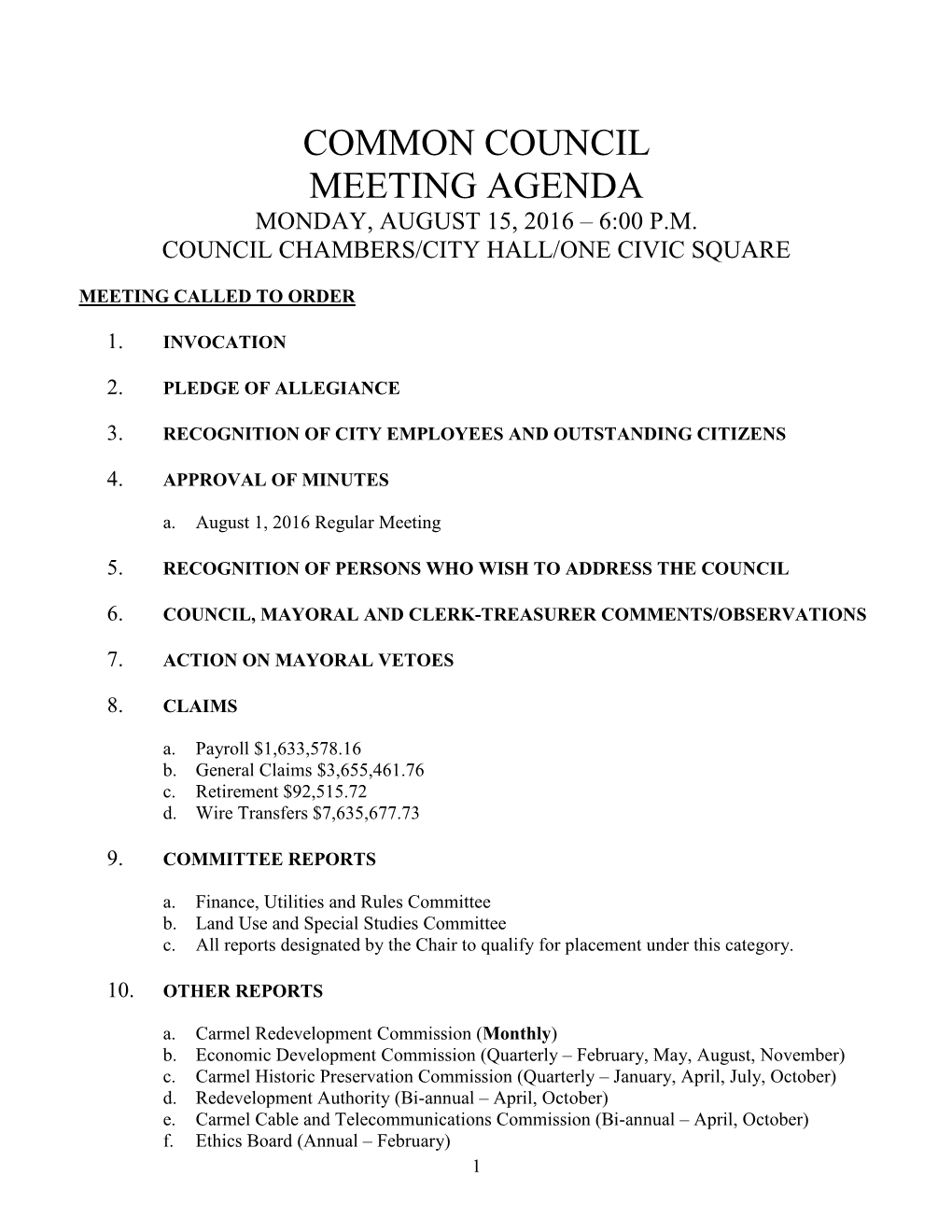 Common Council Meeting Agenda Monday, August 15, 2016 – 6:00 P.M