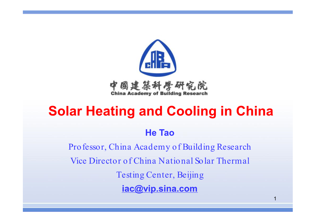 Solar Heating and Cooling in China