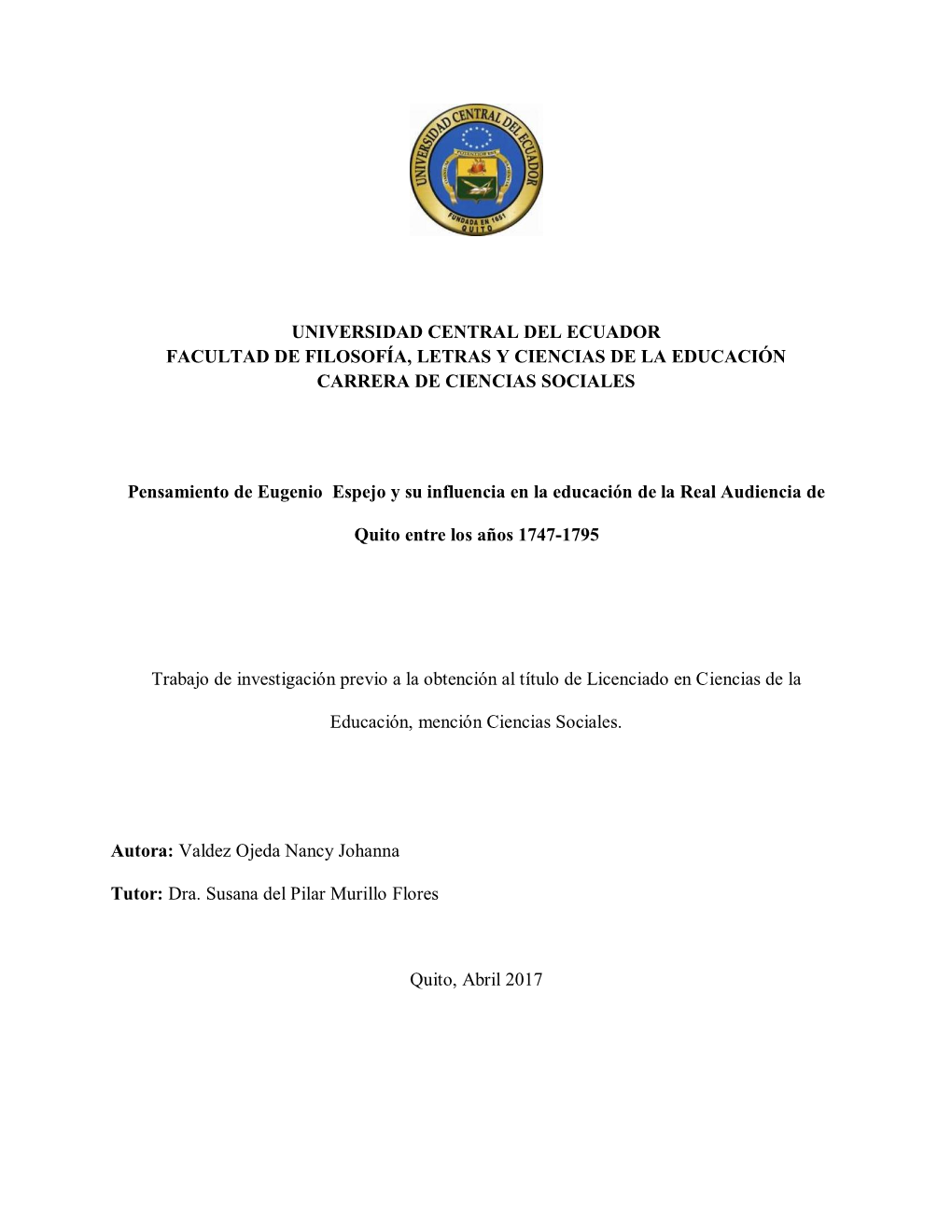 Universidad Central Del Ecuador Facultad De Filosofía, Letras Y Ciencias De La Educación Carrera De Ciencias Sociales