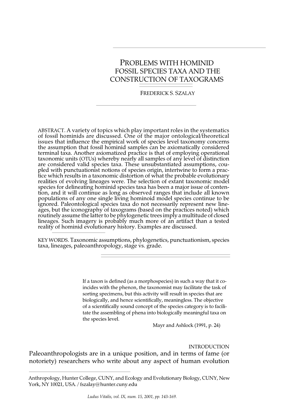 Problems with Hominid Fossil Species Taxa and the Construction of Taxograms