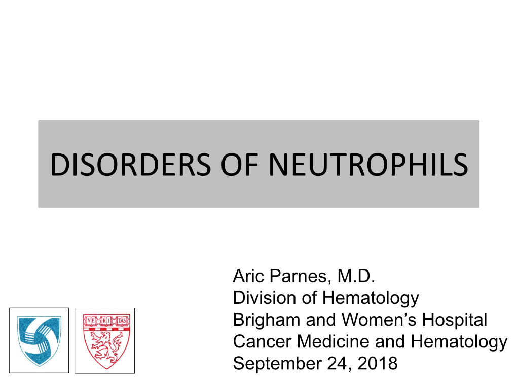 Disorders of Neutrophils