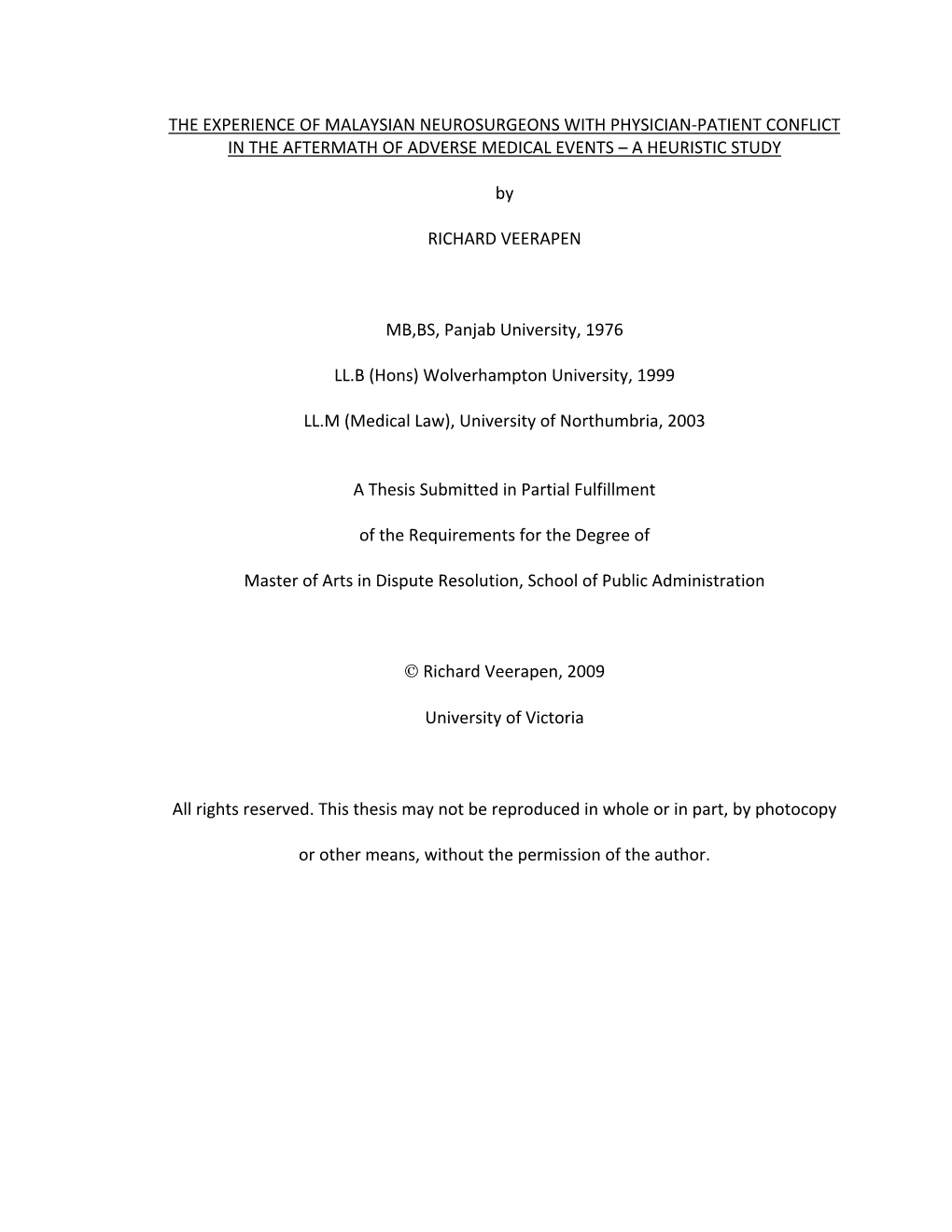 The Experience of Malaysian Neurosurgeons with Physician-Patient Conflict in the Aftermath of Adverse Medical Events – a Heuristic Study