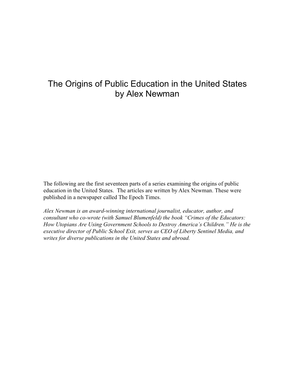 The Origins of Public Education in the United States by Alex Newman