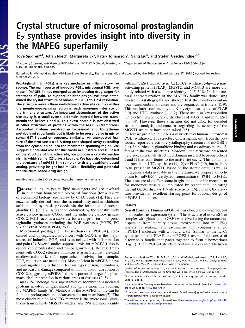 Crystal Structure of Microsomal Prostaglandin E2 Synthase Provides Insight Into Diversity in the MAPEG Superfamily