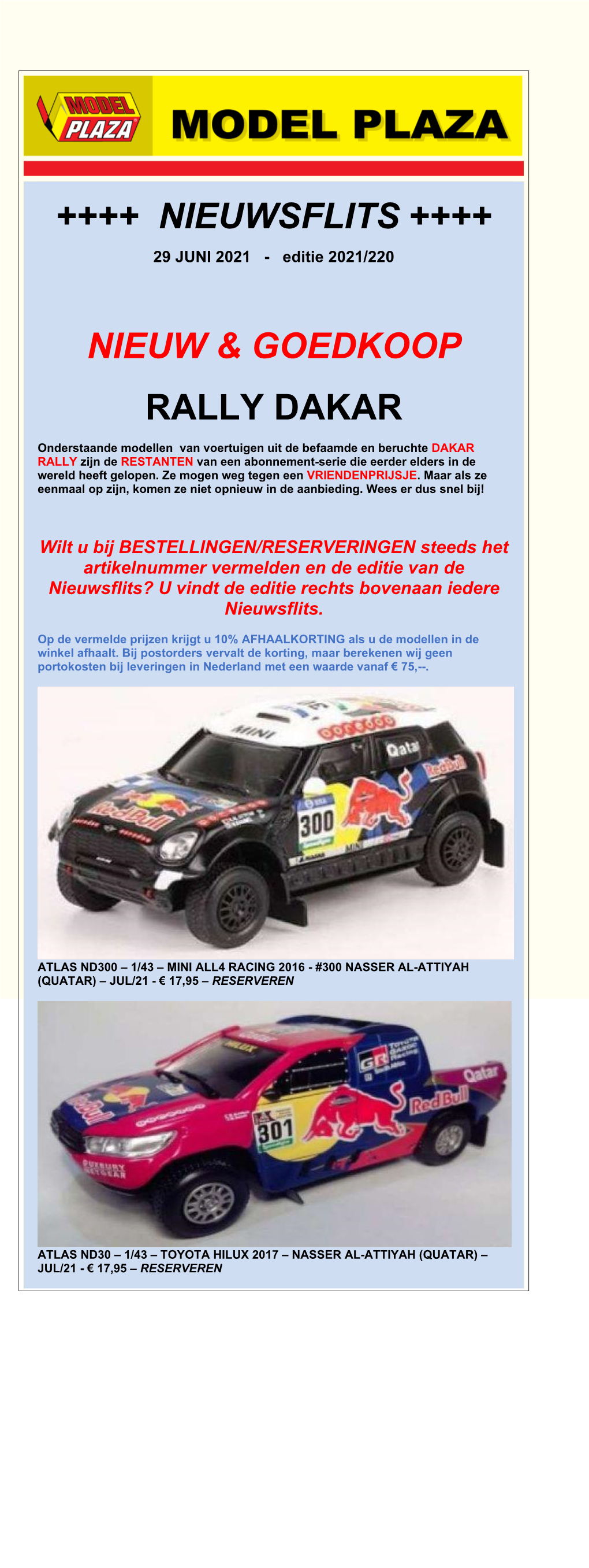 ++++ Nieuwsflits ++++ Nieuw & Goedkoop Rally Dakar