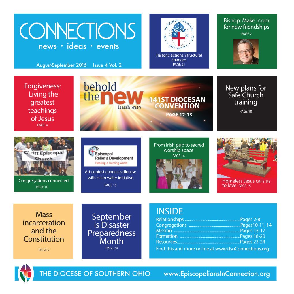 Connections PAGE 2 News • Ideas • Events Historic Actions, Structural Changes August-September 2015 Issue 4 Vol