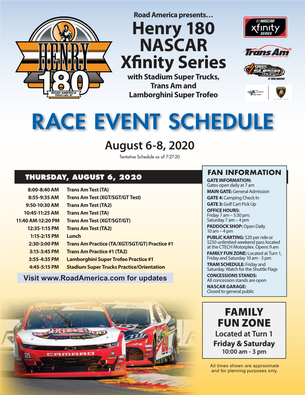 RACE EVENT SCHEDULE August 6-8, 2020 Tentative Schedule As of 7-27-20