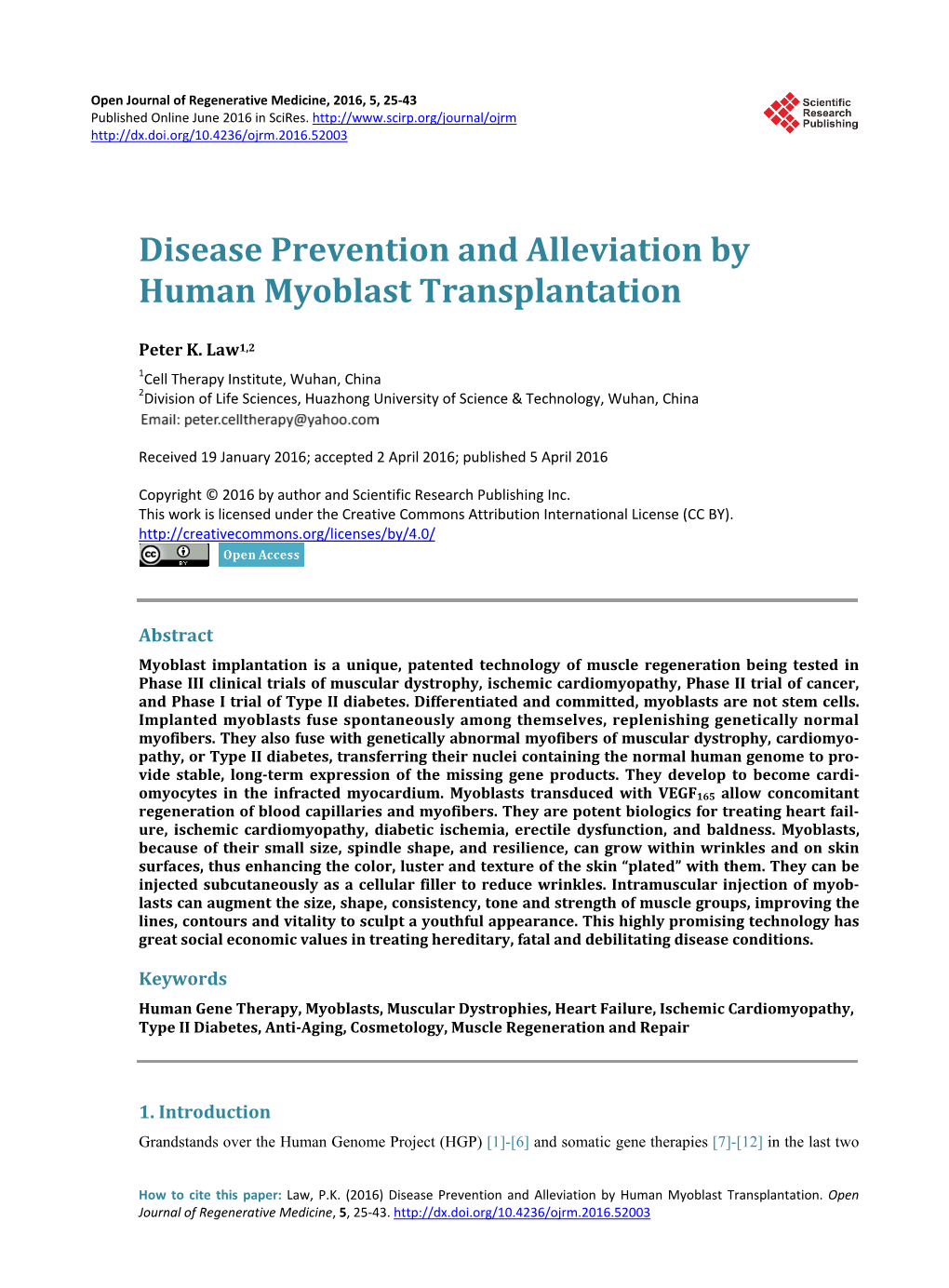 Disease Prevention and Alleviation by Human Myoblast Transplantation