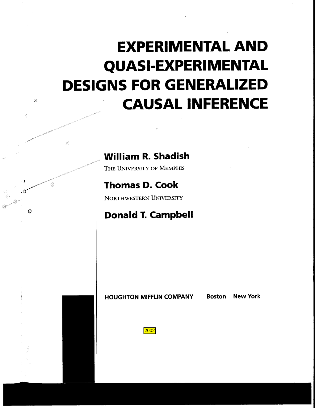 Experimental and Quasi-Experimental Designs for Generalized Causal