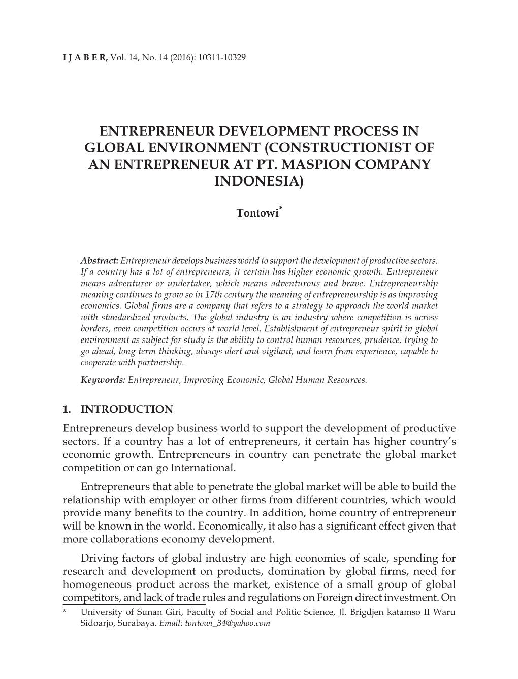 Entrepreneur Development Process in Global Environment (Constructionist of an Entrepreneur at Pt
