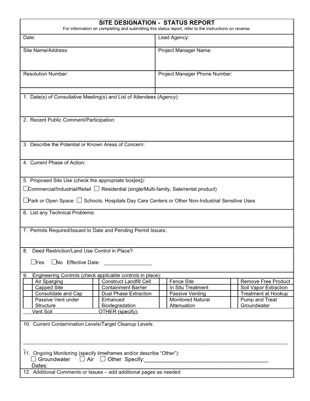 Site Designated - Quarterly Status Report