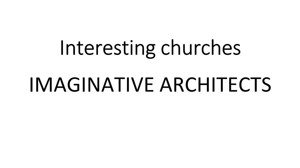 Interesting Churches IMAGINATIVE ARCHITECTS Architect: Guðjón Samúelsson