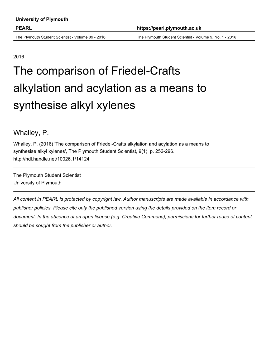 The Comparison of Friedel-Crafts Alkylation and Acylation As a Means to Synthesise Alkyl Xylenes