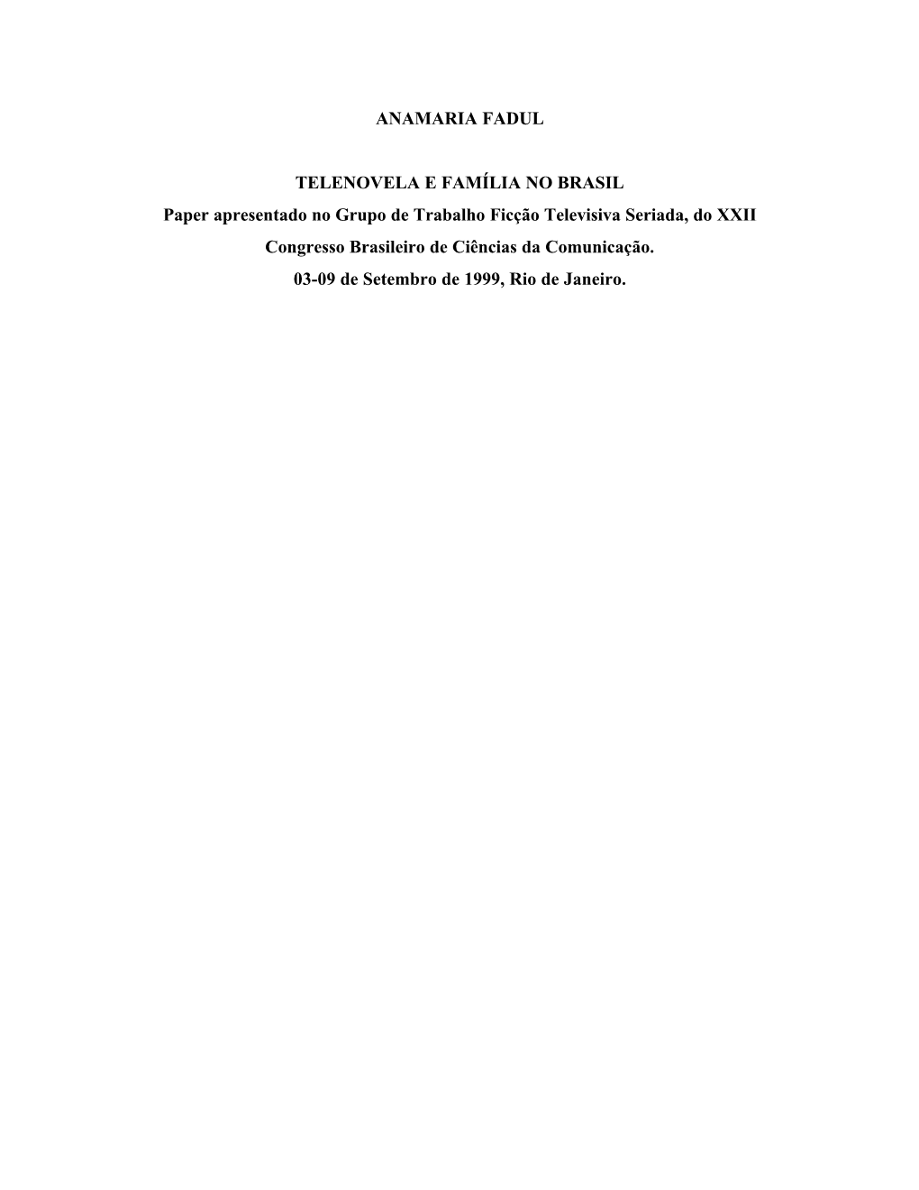 ANAMARIA FADUL TELENOVELA E FAMÍLIA NO BRASIL Paper