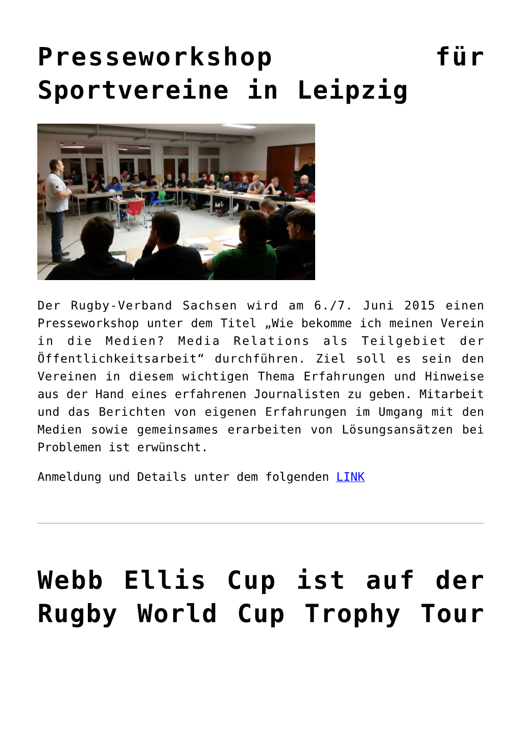 Presseworkshop Für Sportvereine in Leipzig,Webb Ellis Cup Ist Auf Der