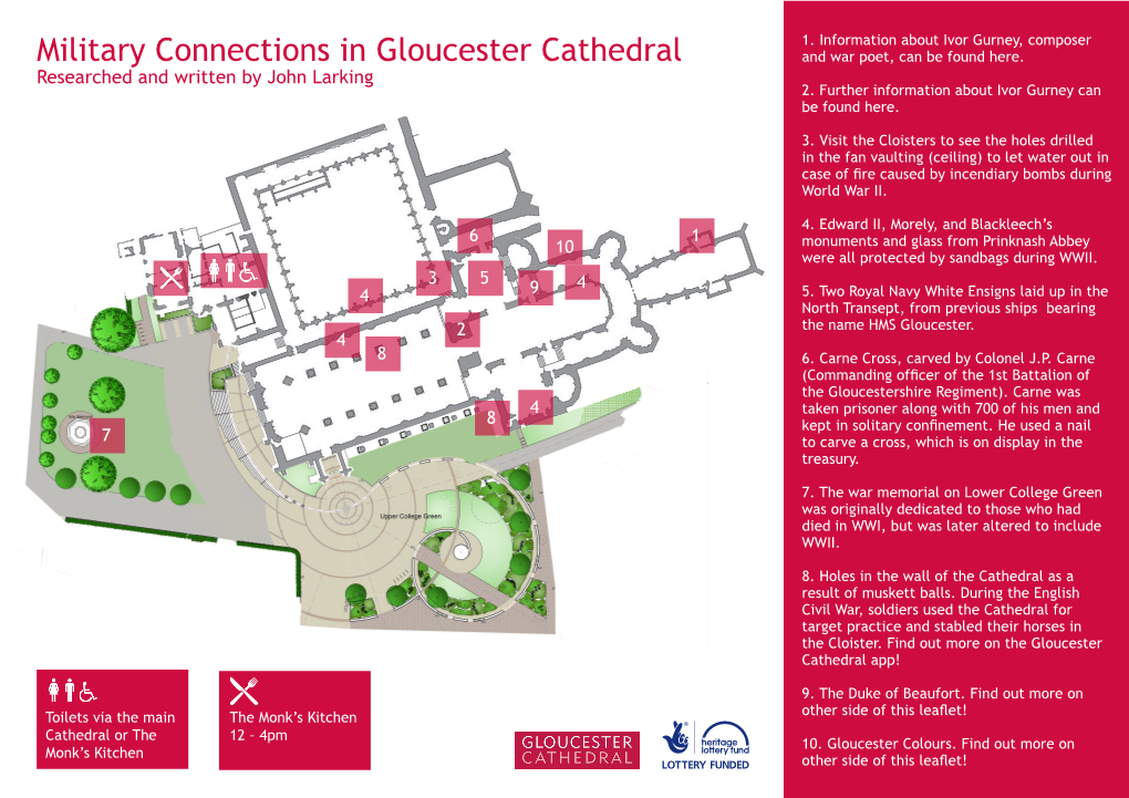 Military Connections in Gloucester Cathedral and War Poet, Can Be Found Here