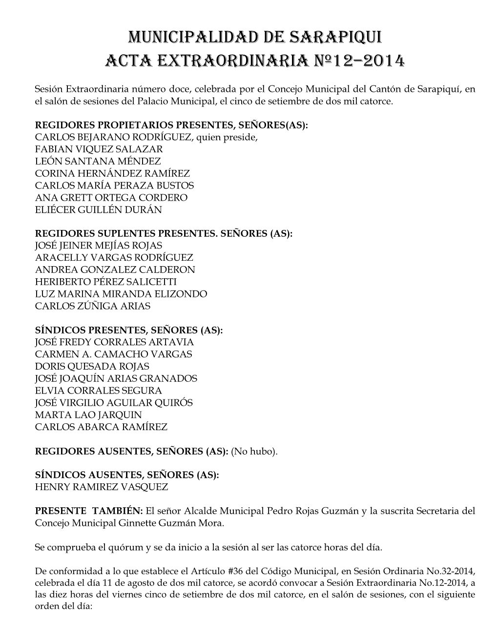 Municipalidad De Sarapiqui Acta Extraordinaria Nº12–2014